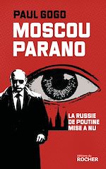 Download this eBook Moscou parano