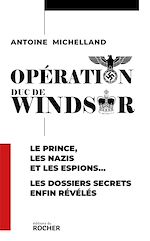Télécharger le livre :  Opération duc de Windsor