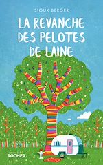 Télécharger le livre :  La revanche des pelotes de laine