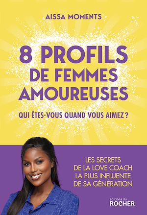 Téléchargez le livre :  8 profils de femmes amoureuses
