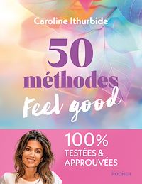 Téléchargez le livre :  50 méthodes feel good