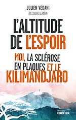Télécharger le livre :  L'altitude de l'espoir