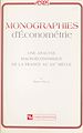 Télécharger le livre :  Une analyse macroéconomique de la France au 20e siècle
