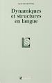 Télécharger le livre :  Dynamiques et structures en langue