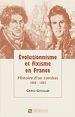 Télécharger le livre :  Évolutionnisme et fixisme en France