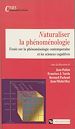 Télécharger le livre :  Naturaliser la phénoménologie