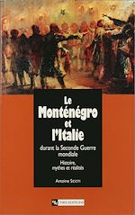 Télécharger le livre :  Le Monténégro et l'Italie durant la Seconde Guerre mondiale