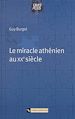 Télécharger le livre :  Le miracle athénien au XXe siècle