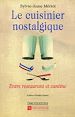 Télécharger le livre :  Le cuisinier nostalgique