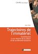 Télécharger le livre :  Trajectoires de l'immatériel