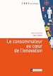 Télécharger le livre :  Le consommateur au cœur de l'innovation
