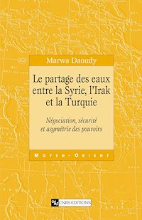 Téléchargez le livre :  Le partage des eaux entre la Syrie, l'Irak et la Turquie