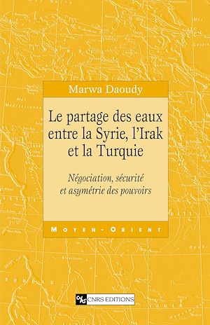 Téléchargez le livre :  Le partage des eaux entre la Syrie, l'Irak et la Turquie