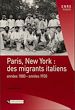 Télécharger le livre :  Paris, New-York : des migrants italiens