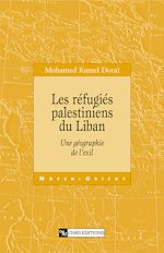 Télécharger le livre :  Les réfugiés palestiniens du Liban