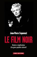 Télécharger le livre :  Le Film noir