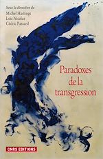 Télécharger le livre :  Paradoxes de la transgression