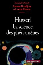 Télécharger le livre :  Husserl. La science des phénomènes
