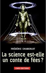 Download this eBook La Science est-elle un conte de fées?