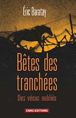 Télécharger le livre :  Bêtes des tranchées. Des vécus oubliés