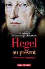 Télécharger le livre :  Hegel au présent. Une relève de la métaphysique ?