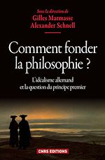 Télécharger le livre :  Comment fonder la philosophie ?