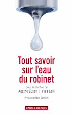 Télécharger le livre :  Tout savoir sur l'eau du robinet