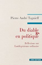 Télécharger le livre :  Du diable en politique. Réflexions sur l'antilepénisme ordinaire