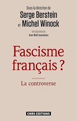 Télécharger le livre :  Fascisme français ? La controverse