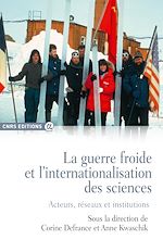 Download this eBook La guerre froide et l'internationalisation des sciences
