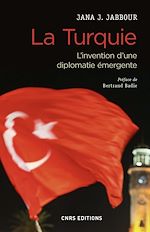 Download this eBook La Turquie - L'invention d'une diplomatie émergente
