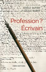 Télécharger le livre :  Profession ? Ecrivain