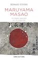 Télécharger le livre :  Maruyama Masao. Un regard japonais sur la modernité