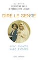 Télécharger le livre :  Dire le genre - Avec les mots, avec le corps