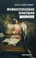 Télécharger le livre :  Les connivences secrètes - Diderot, Mercier, Chateaubriand