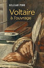 Télécharger le livre :  Voltaire à l'ouvrage