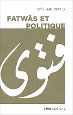 Download this eBook Fatwâs et politique