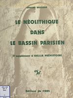 Télécharger le livre :  Le Néolithique dans le Bassin parisien