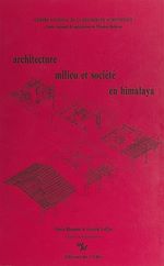 Télécharger le livre :  Architecture, milieu et société en Himalaya