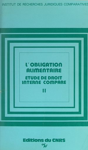 Téléchargez le livre :  L'obligation alimentaire. Étude de droit interne comparé (2). Chine, Hongrie, Pologne, R.D.A., U.R.S.S., Yougoslavie