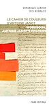 Télécharger le livre :  Le cahier de couleurs d'Antoine Janot