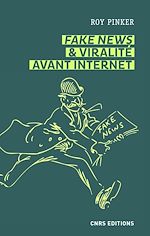 Download this eBook Fake news et viralité avant Internet. Les lapins du Père-Lachaise etautres légendes médiatiques