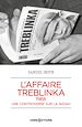 Télécharger le livre :  L'affaire Treblinka, 1966 - Une controverse sur la Shoah