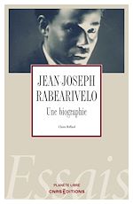 Download this eBook Jean-Joseph Rabearivelo - Une biographie