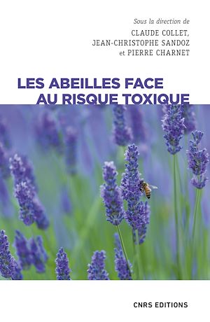 Téléchargez le livre :  Les abeilles face au risque toxique