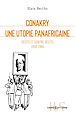 Télécharger le livre :  Conakry. Une utopie panafricaine - Récits et contre-récits 1958-1984