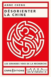 Téléchargez le livre :  Désorienter la Chine