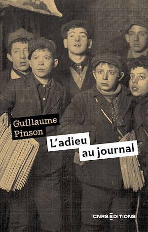 Téléchargez le livre :  L'adieu au journal - Essai d'histoire médiatique