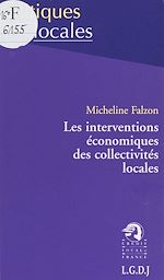 Télécharger le livre :  Les Interventions économiques des collectivités locales