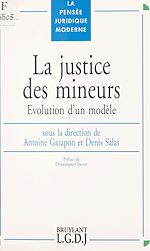 Télécharger le livre :  La justice des mineurs : évolution d'un modèle